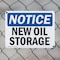 Signmission New Oil Storage, 14 in W x Rectangle, Plastic OS-2PACK-NS-P-1014-L-14333 - alternate 6